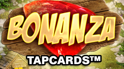 Bonanza TapCards™