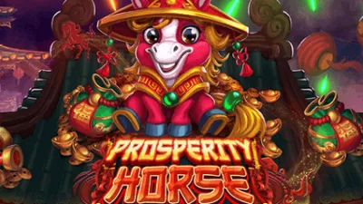 PROSPERITY HORSE