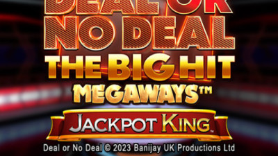 Deal or No Deal The Big Hit Megaways Jackpot King