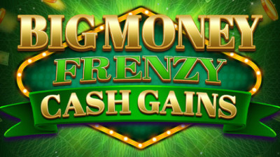 Big Money Frenzy Cash Gains