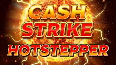 Cash Strike Hotstepper