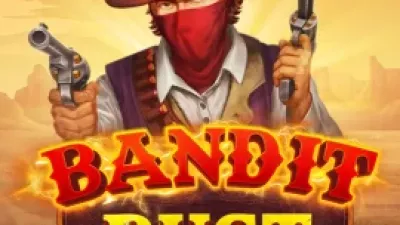 Bandit Bust
