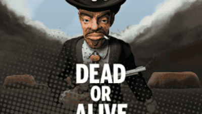 Dead or Alive