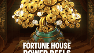 Fortune House Power Reels™